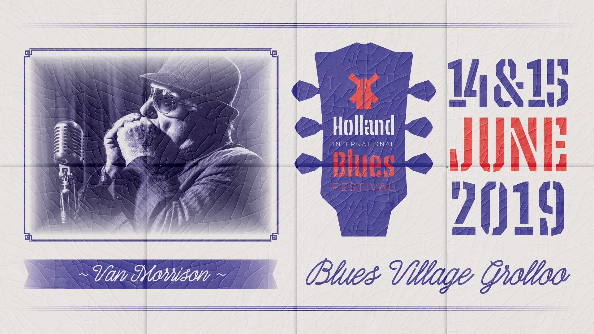 Volledige lineup Holland International Blues Festival Grolloo 2019